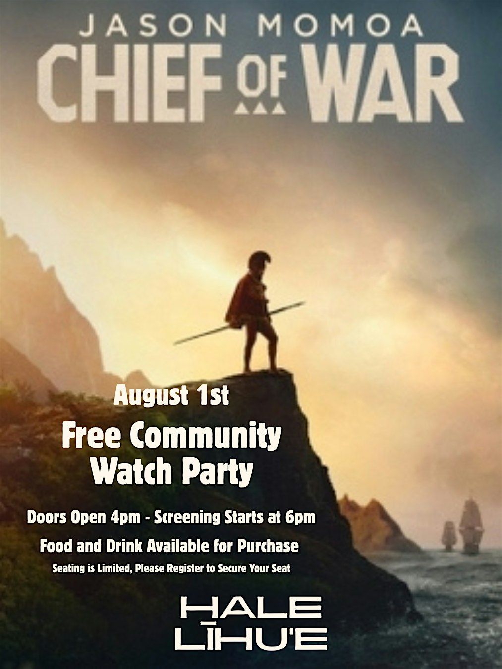 Community Watch Party: Chief of War, by Jason Momoa