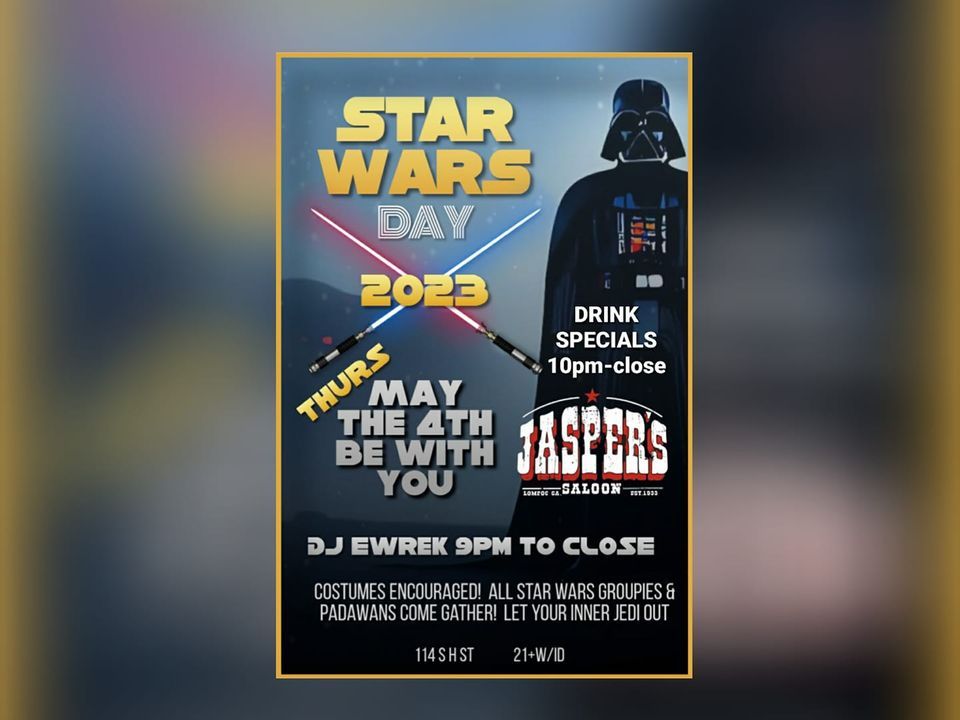 May the 4th Be With You Star Wars Themed Bar Party @ Jaspers at JASPERS ...