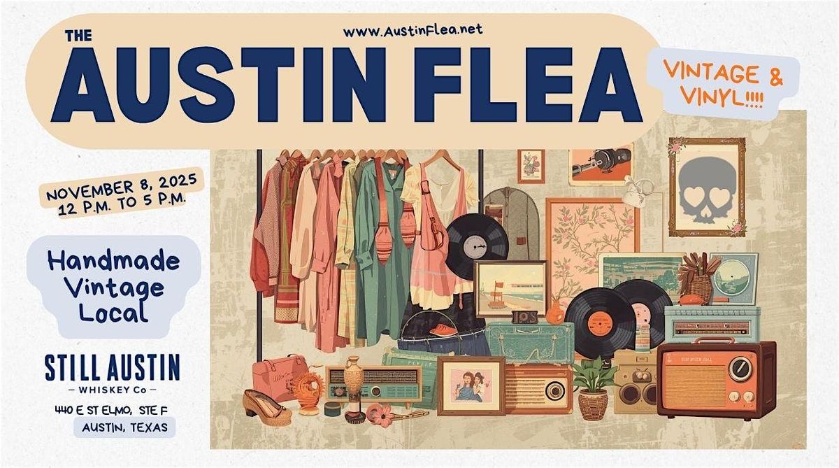 Austin Flea at Still Austin Whiskey