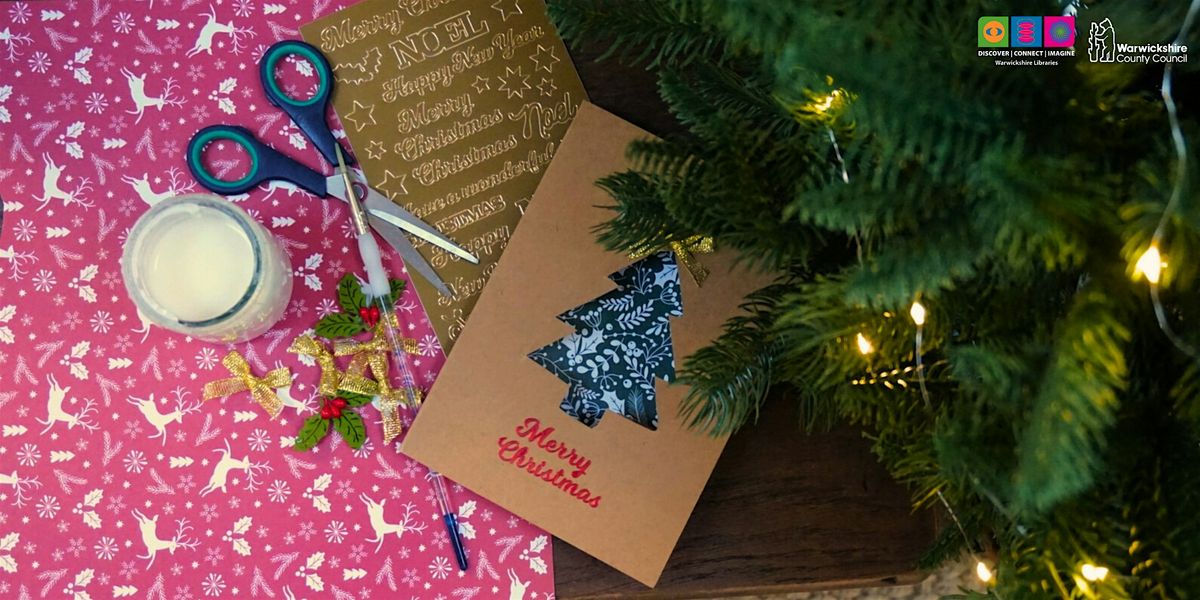Christmas Card Making for Adults @ Stratford Library