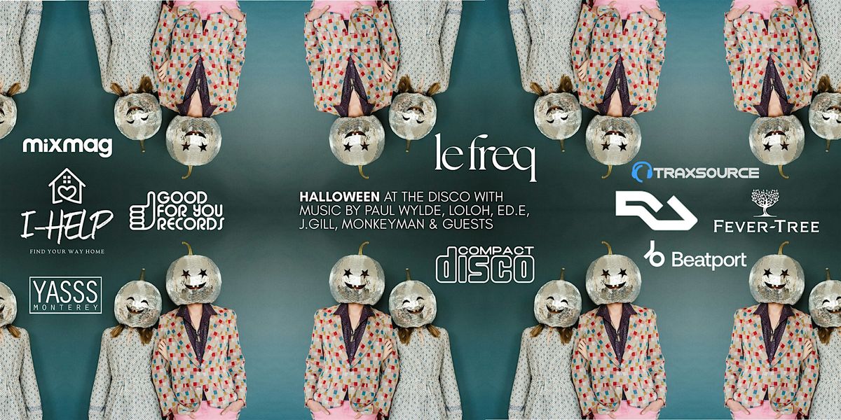 LeFreq HALLOWEEN At Compact Disco
