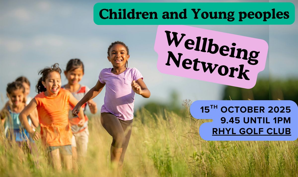 Children and Young Peoples Wellbeing Network