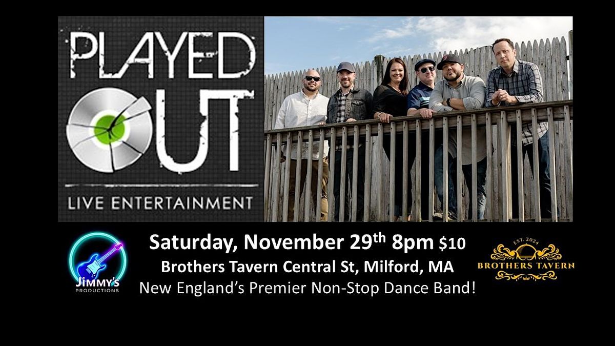 PLAYED OUT- New England's Premier Dance Band