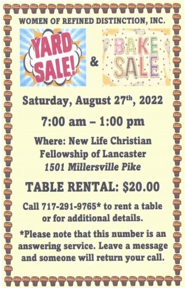 YARD SALE New Life Christian Fellowship Church 1501 Millersville Pk. Lancaster, Pa New Life