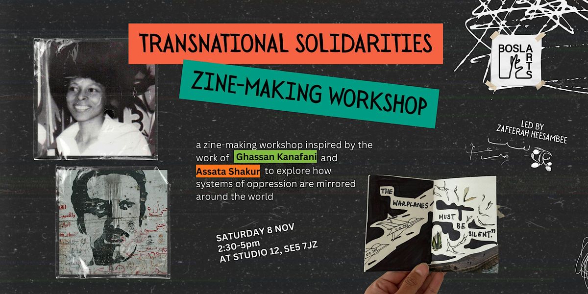 Transnational Solidarities: Zine-Making Workshop