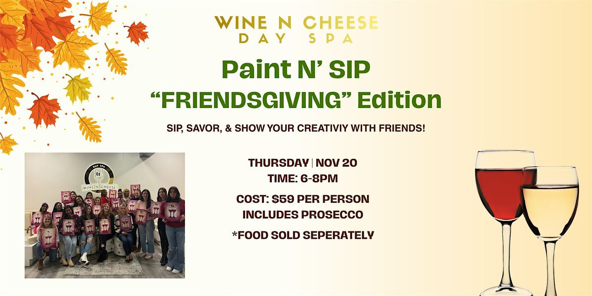 Friendsgiving  Paint N' Sip