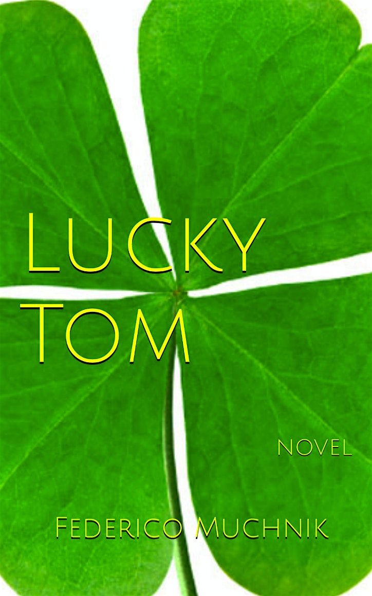 BOOK LAUNCH AND READING: LUCKY TOM, Crime Novella Set In Cambridge