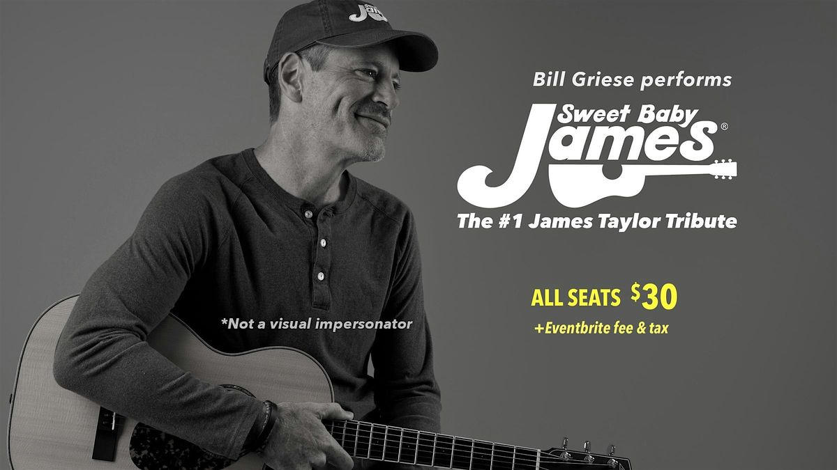 Sweet Baby James: The #1 James Taylor Tribute (Lebanon, TN)