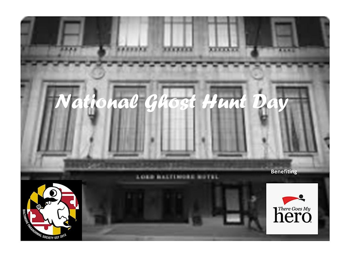 Celebrate National Ghost Hunting Day