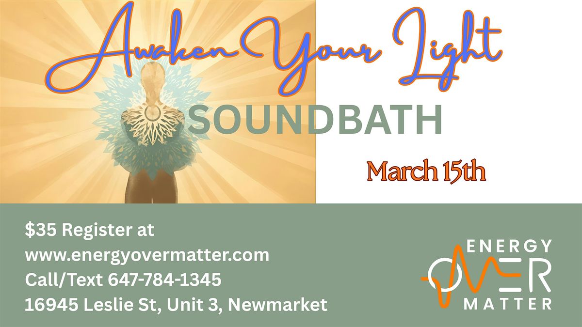 Awaken Your Light Soundbath