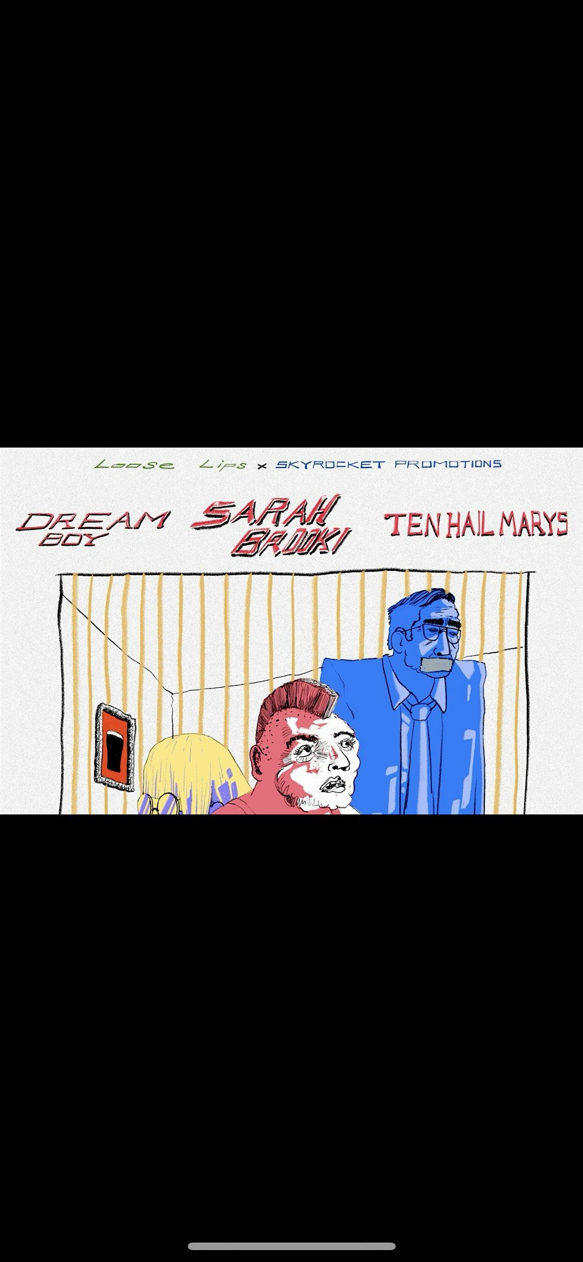 LOOSE LIPS LIVE (VOL.2) Ten Hail Marys , Sarah Brooki, Dream Boy