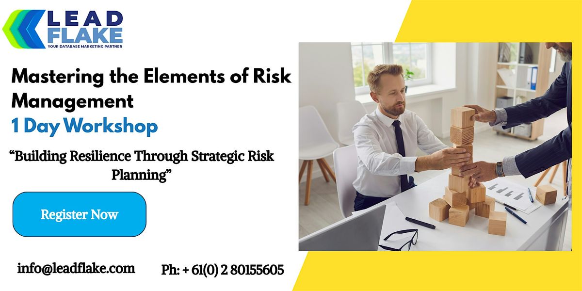 Mastering the Essentials of Risk Management Workshop in Shah Alam