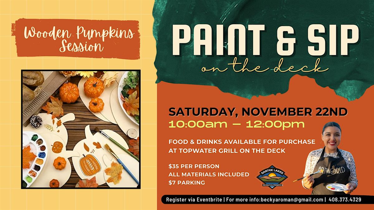 Paint & Sip on The Deck: Wooden Pumpkins Session