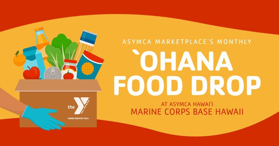 ASYMCA Marketplace `Ohana Food Drop at MCBH Bingham Way, Kailua, HI