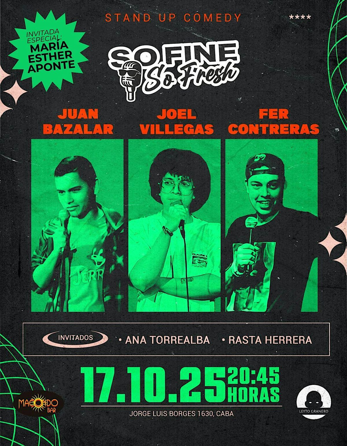 "SO FINE, SO FRESH" STAND UP 17 octubre