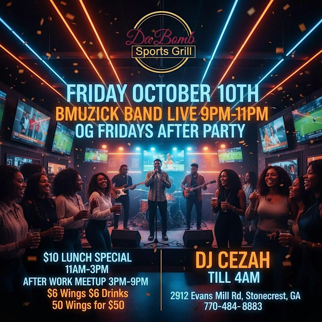 OG Fridays After work meet up Live Band and Afterparty