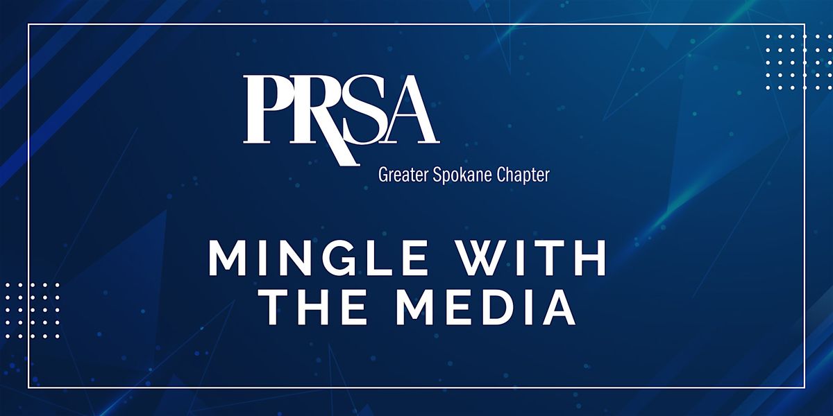 Mingle with the Media 2025