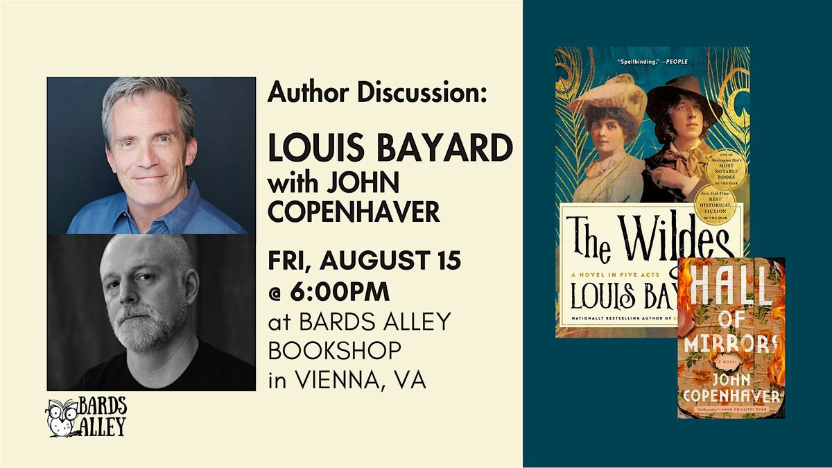 Author Event: Louis Bayard with John Copenhaver | THE WILDES