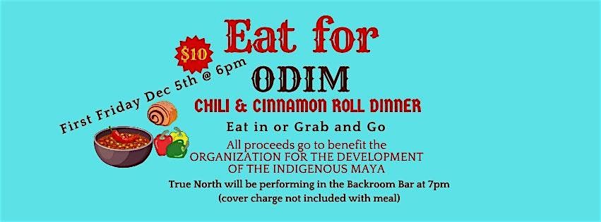 Eat for ODIM Fundraiser - Chili and Cinnamon Roll Dinner