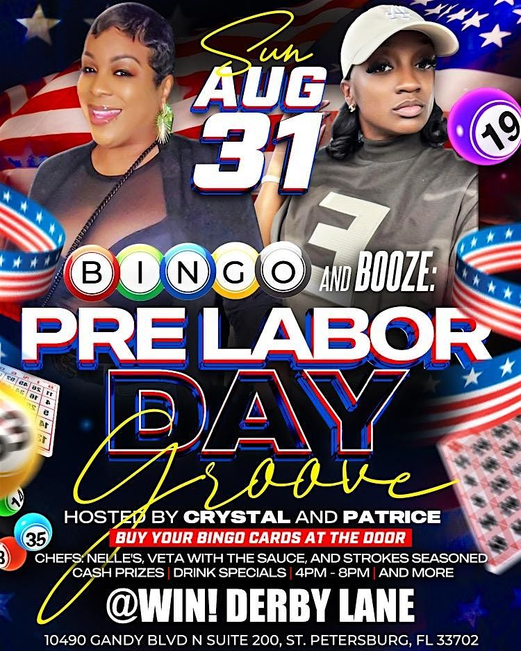 Bingo & Booze: Pre-Labor Day Groove