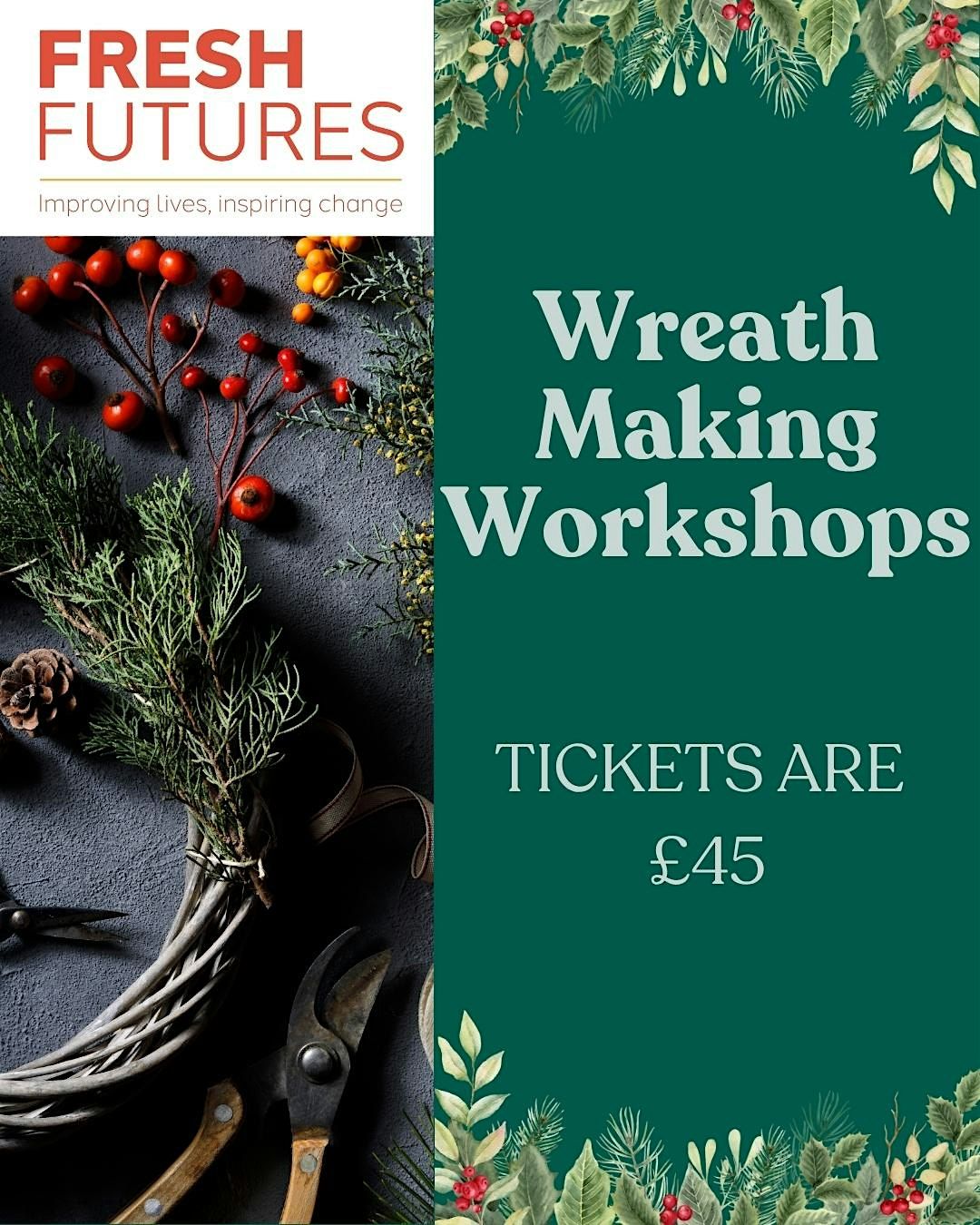 Fresh Futures Wreath Making Workshops