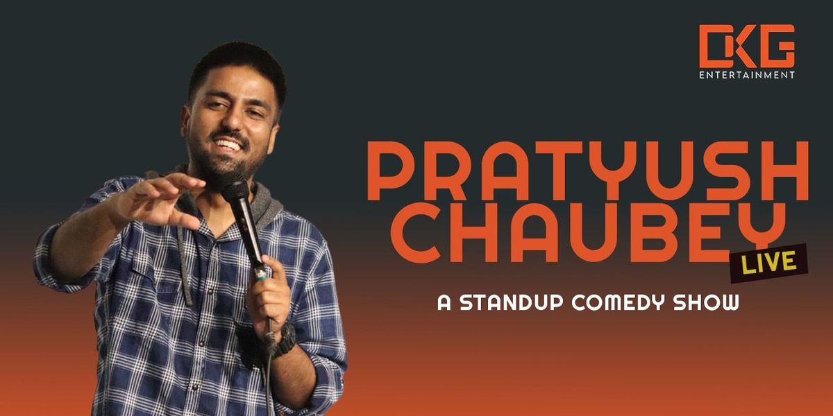 Pratyush Chaubey Live