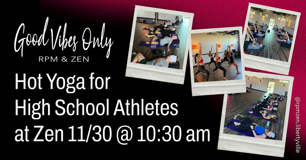 Hot Yoga for High School Athletes Nov. 30