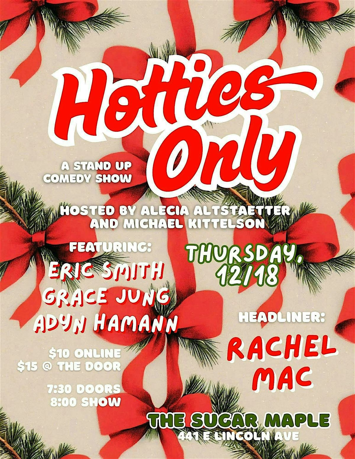 Hotties Only Standup Comedy: Rachel Mac at the Sugar Maple