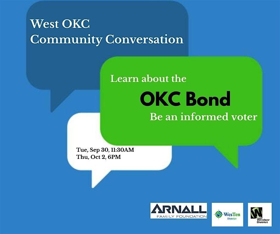 Oct 2, 6PM-West OKC Community Conversation: OKC Bond