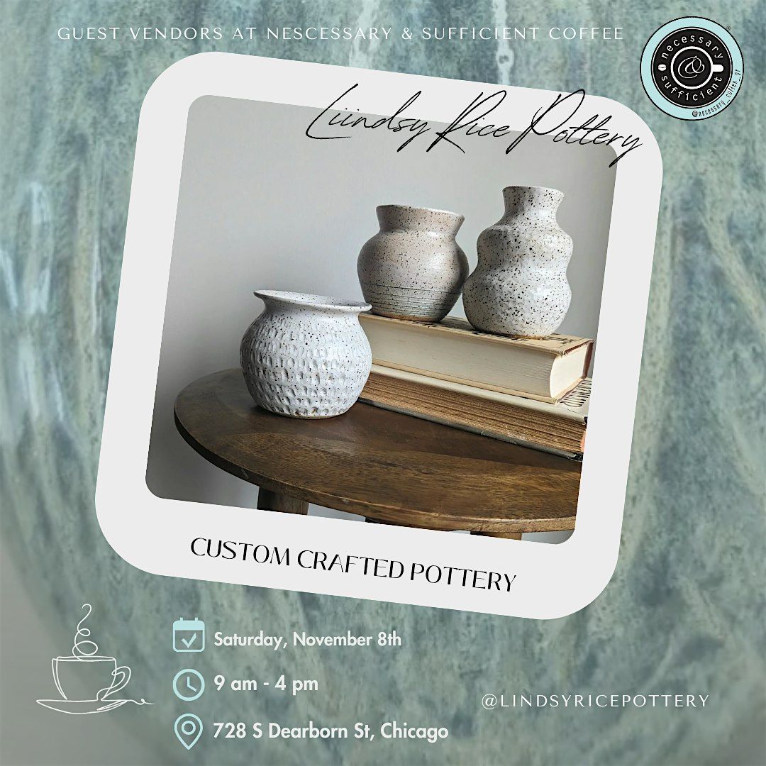 Lindsy Rice Custom Pottery Pop Up