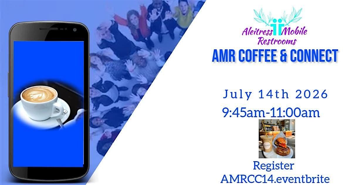 AMR Coffee  & Connect
