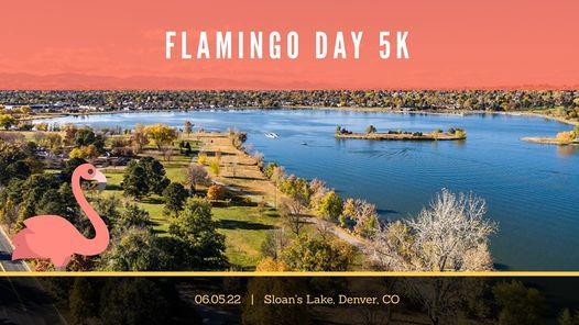 Flamingo Day 5K 2022 Sloan s Lake Park NE Arvada CO June 5 2022 flamingo-day-5k-2022-sloan-s-lake-park-ne-arvada-co-june-5-2022