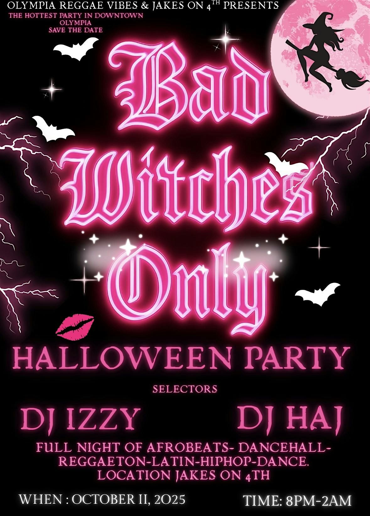 "Bad Witches Only " Halloween Party
