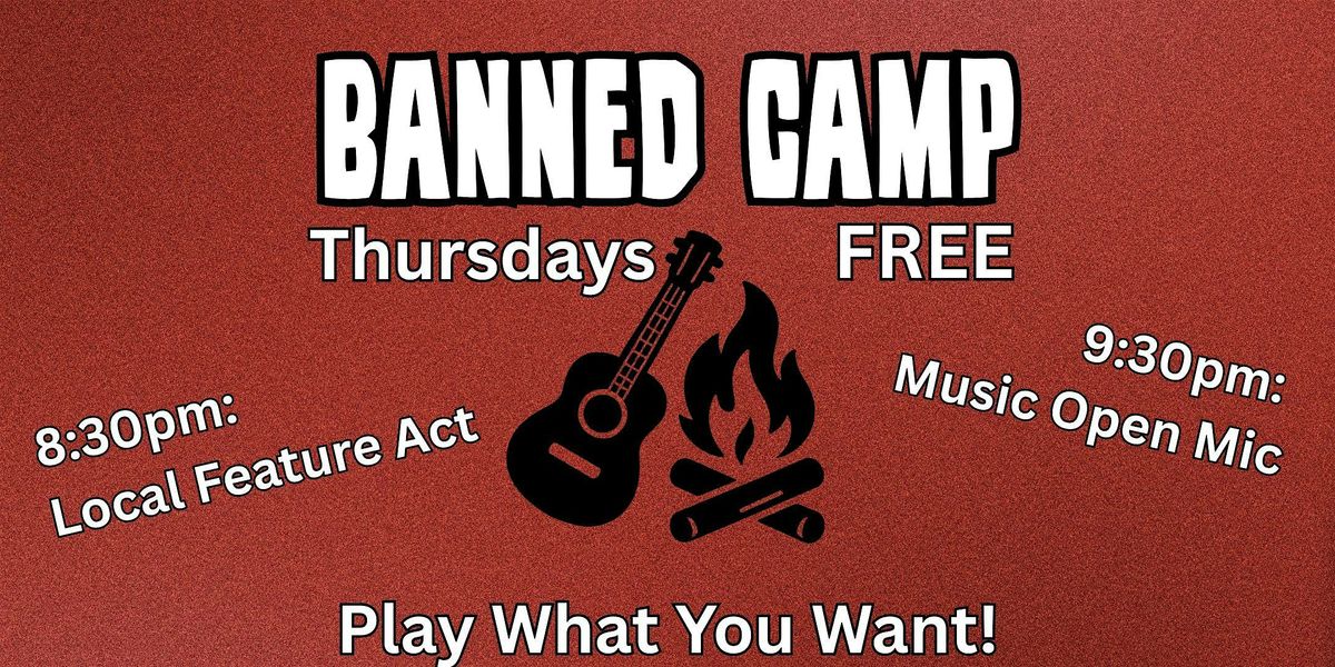 Banned Camp \u2022 Live Music Mic \u2022 In The Alcove: Laietana