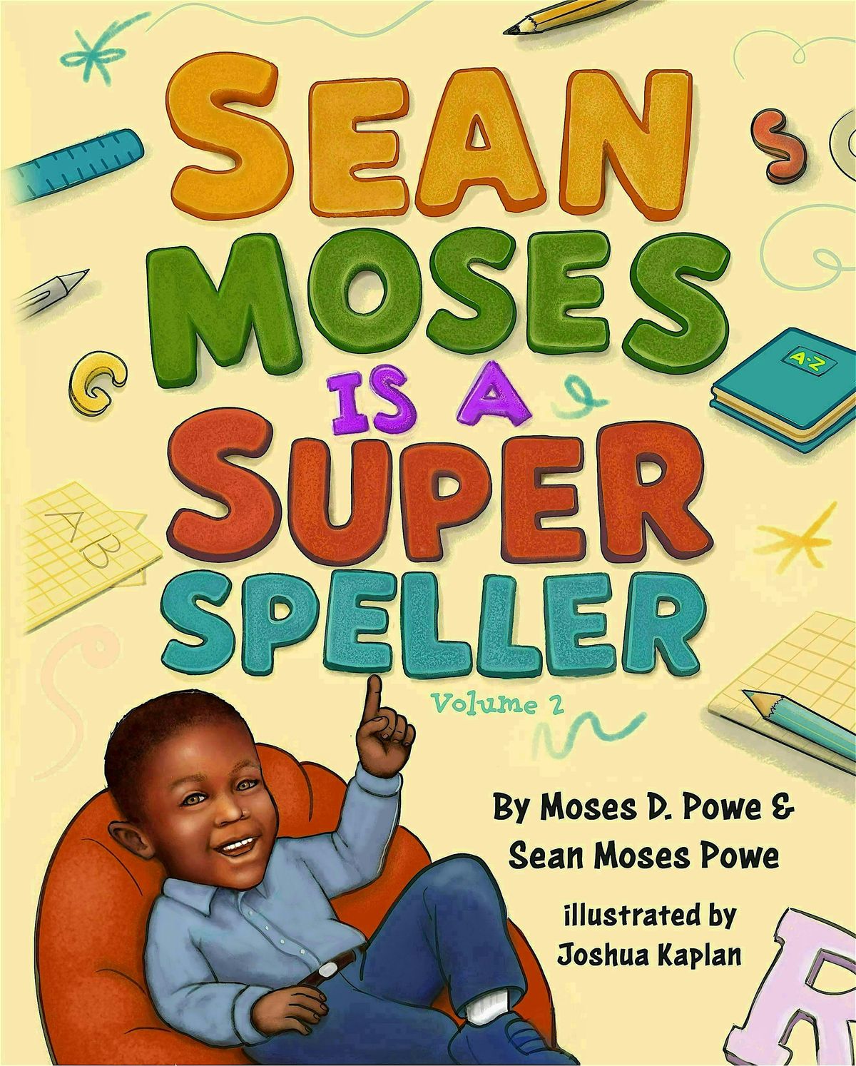2025 Sean Moses Is A Super Speller Book Tour
