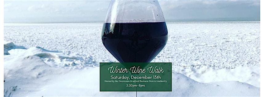 Winter Wine Walk Bradford PA 2025