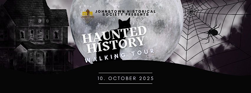 2025 Haunted History Walking Tour
