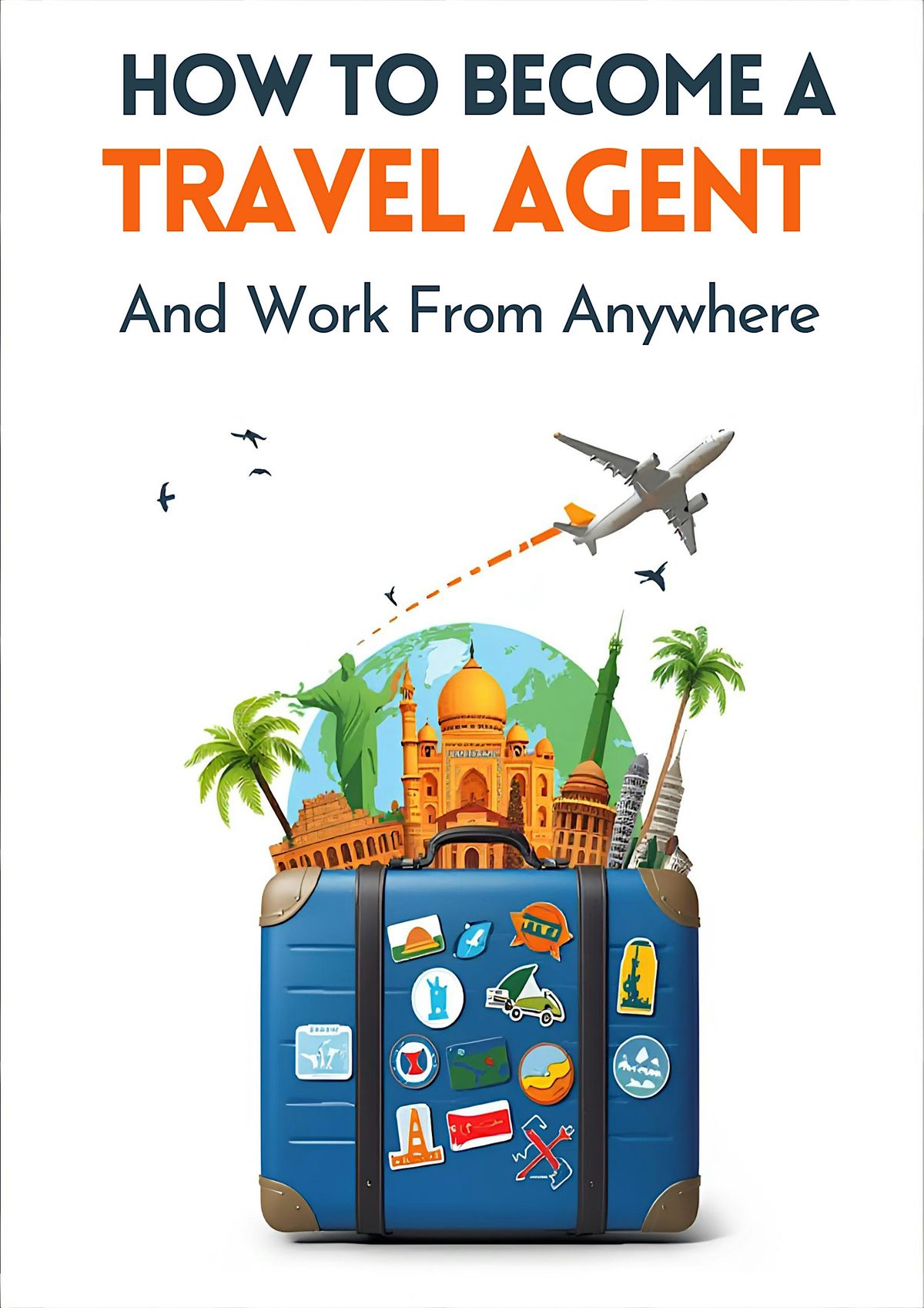 Unlock Your Freedom: Build Your Travel Business