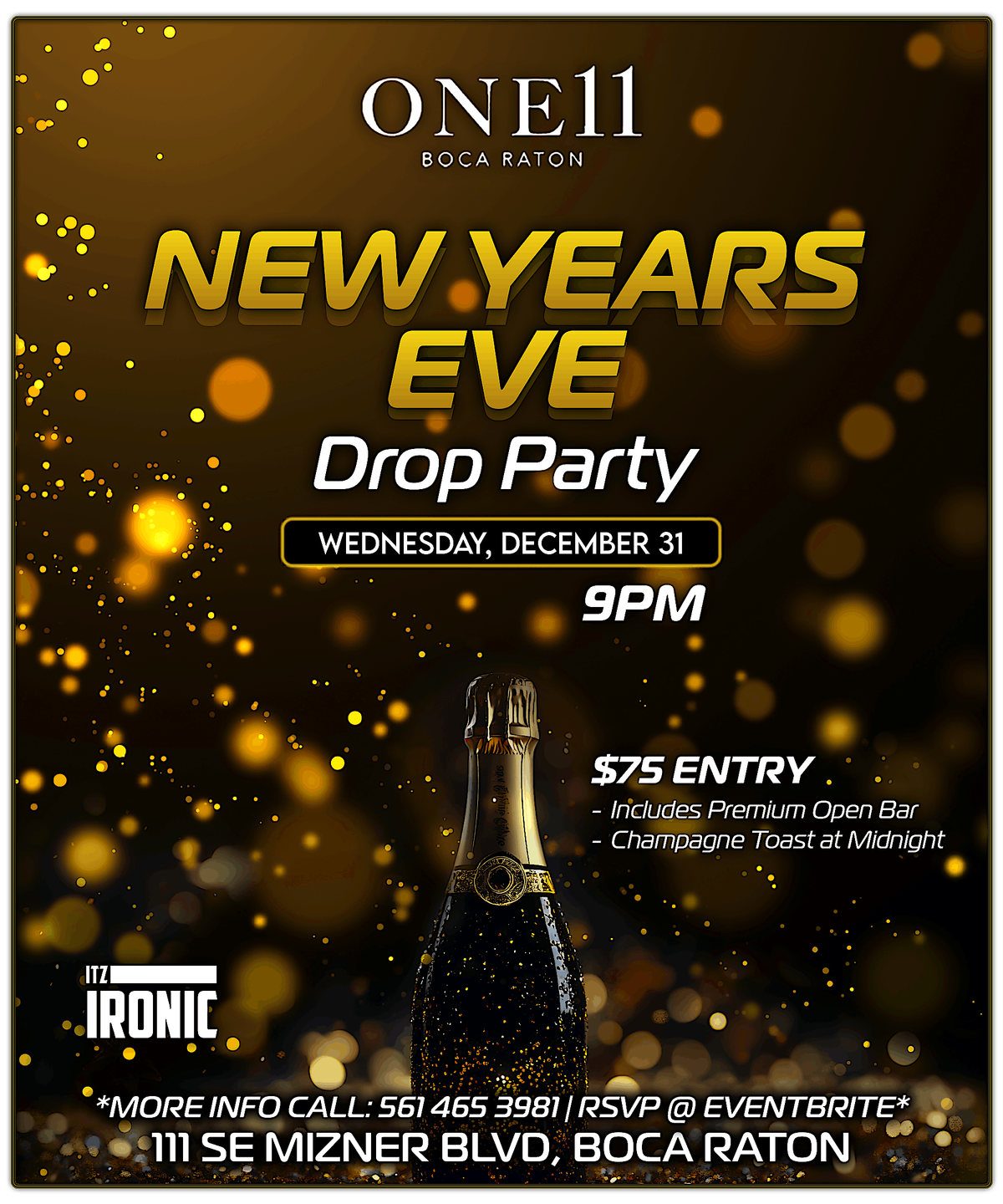 NEW YEAR'S EVE - DROP PARTY @ ONE11