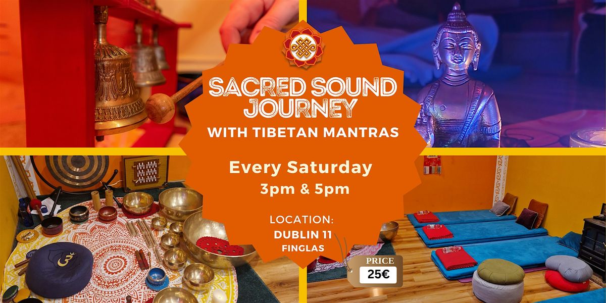 Sacred Sound Journey with Tibetan Mantras