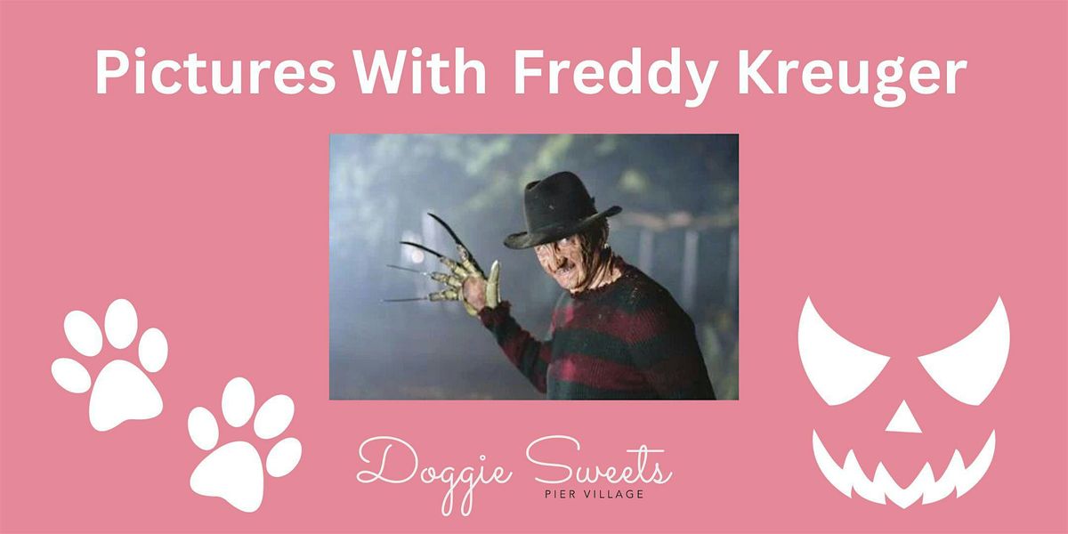 Pictures with Freddy Krueger