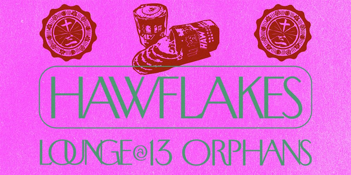 13 Orphans presents: Mahjong x Hawflakes Lounge