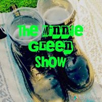 Minnie Green Show