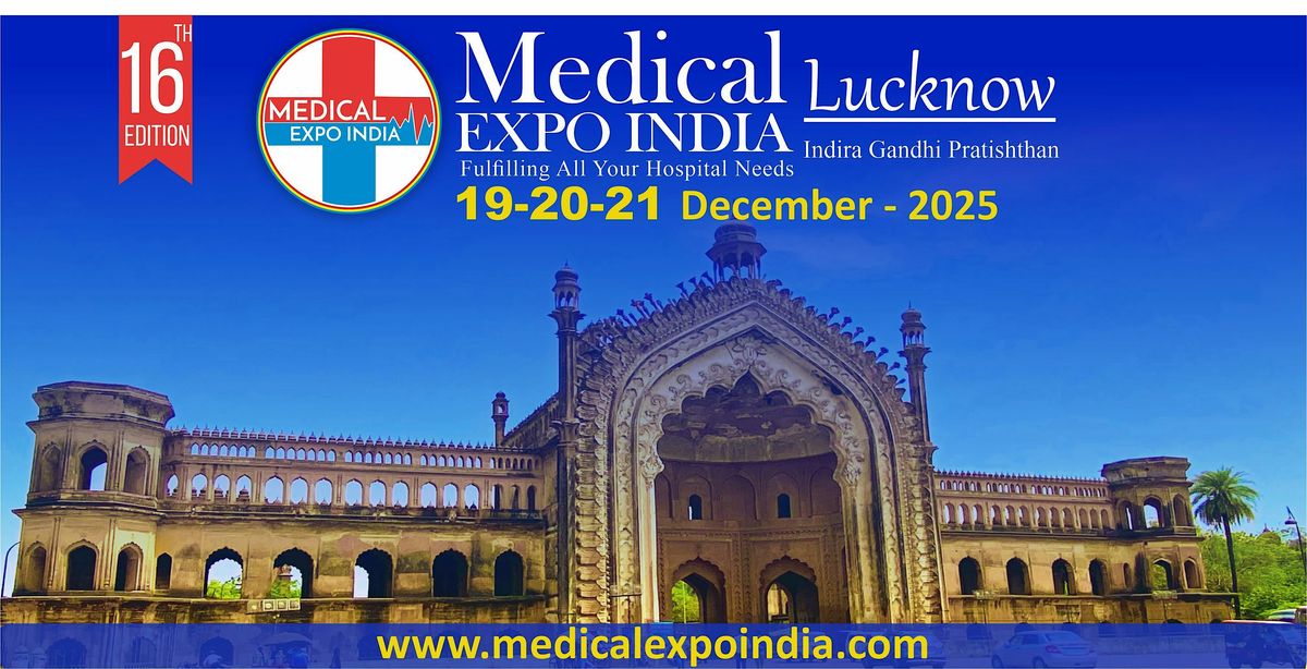 Medical Expo India 2025 | Lucknow