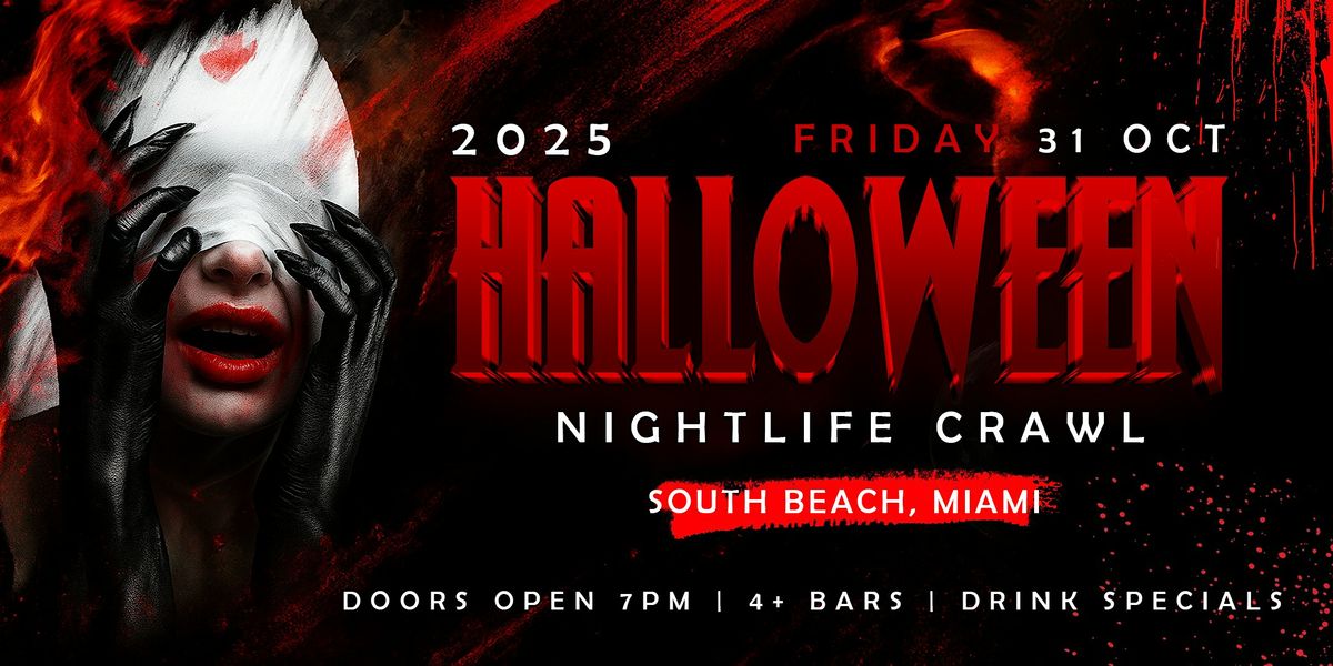Halloween Nightlife Crawl South Beach, Miami 2025