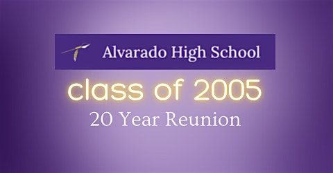 AHS Class of 2005 - 20 Year Reunion