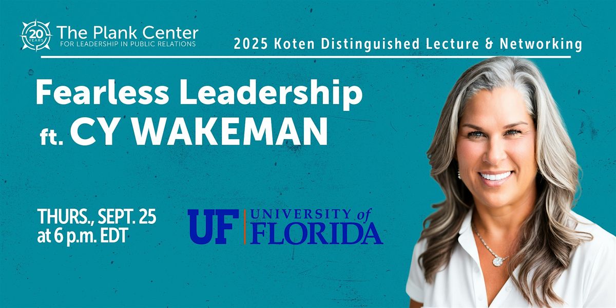 GAINESVILLE POP-UP: 2025 Koten Distinguished Lecture & Networking