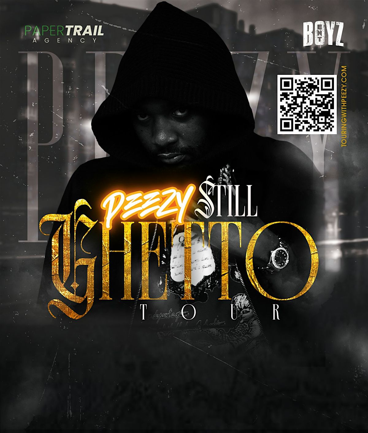 Peezy - Still Ghetto Tour