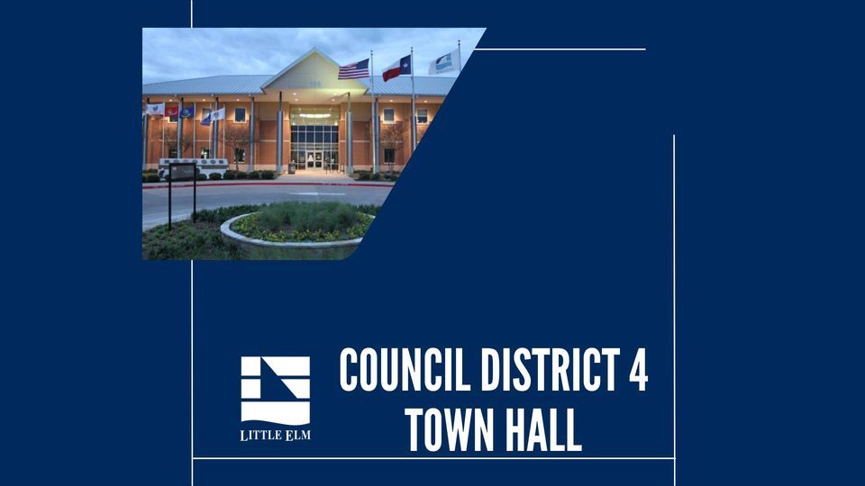 Council District 4 Town Hall | New Life Community Church of Frisco ...