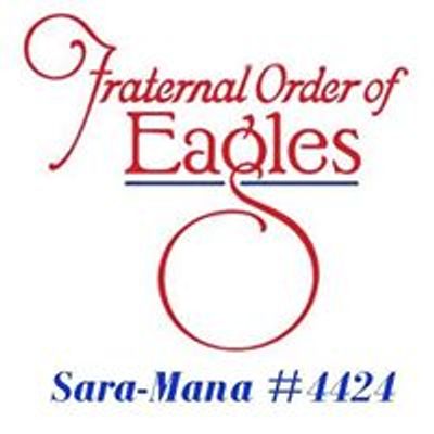 Fraternal Order of Eagles  SaraMana #4424